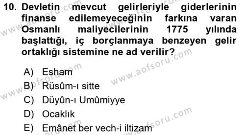 Osmanlı İktisat Tarihi Dersi 2023 - 2024 Yılı (Vize) Ara Sınavı 10. Soru
