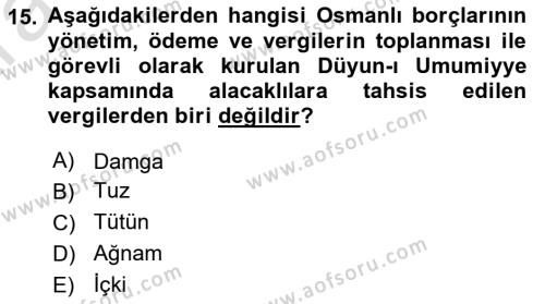 Osmanlı İktisat Tarihi Dersi 2024 - 2025 Yılı (Vize) Ara Sınavı 15. Soru