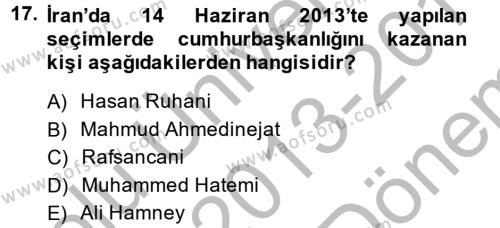 Modern Ortadoğu Tarihi Dersi 2013 - 2014 Yılı (Final) Dönem Sonu Sınavı 17. Soru