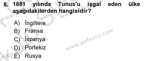 Modern Ortadoğu Tarihi Dersi 2020 - 2021 Yılı Yaz Okulu Sınavı 8. Soru