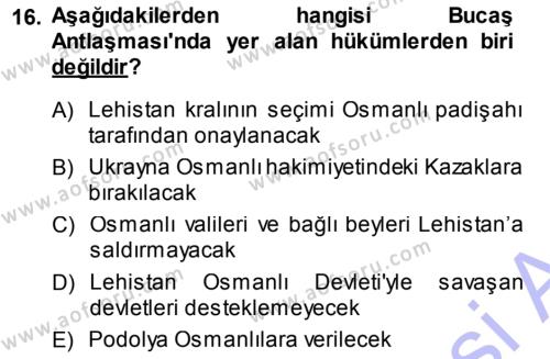 Osmanlı Diplomasisi Dersi 2013 - 2014 Yılı (Vize) Ara Sınavı 16. Soru
