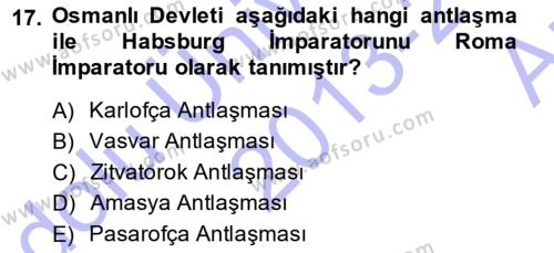 Osmanlı Diplomasisi Dersi 2013 - 2014 Yılı (Vize) Ara Sınavı 17. Soru