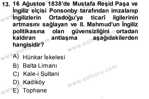Osmanlı Diplomasisi Dersi 2013 - 2014 Yılı (Final) Dönem Sonu Sınavı 13. Soru