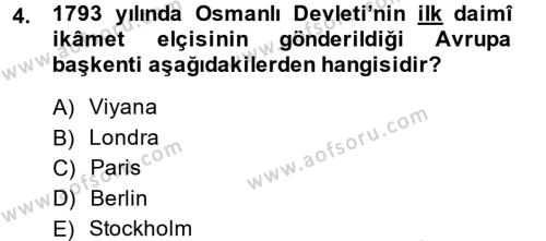 Osmanlı Diplomasisi Dersi 2013 - 2014 Yılı (Final) Dönem Sonu Sınavı 4. Soru