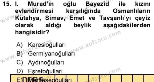 Osmanlı Diplomasisi Dersi 2015 - 2016 Yılı (Vize) Ara Sınavı 15. Soru