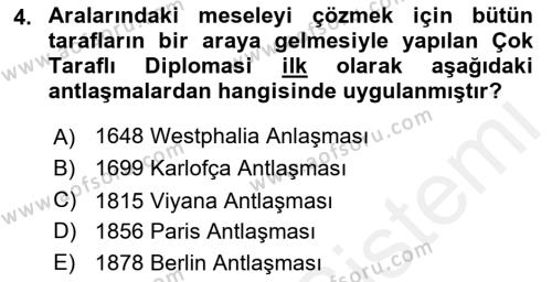 Osmanlı Diplomasisi Dersi 2018 - 2019 Yılı (Vize) Ara Sınavı 4. Soru