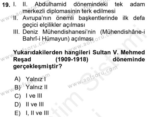 Osmanlı Diplomasisi Dersi 2018 - 2019 Yılı (Final) Dönem Sonu Sınavı 19. Soru