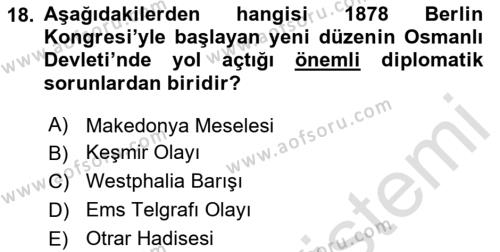 Osmanlı Diplomasisi Dersi 2020 - 2021 Yılı Yaz Okulu Sınavı 18. Soru