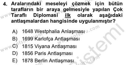 Osmanlı Diplomasisi Dersi 2021 - 2022 Yılı (Vize) Ara Sınavı 4. Soru