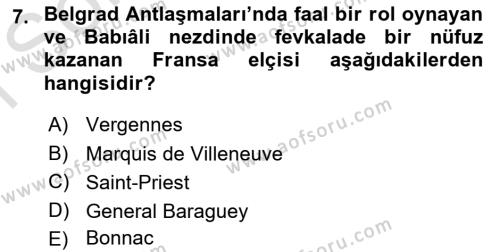 Osmanlı Diplomasisi Dersi 2021 - 2022 Yılı (Final) Dönem Sonu Sınavı 7. Soru