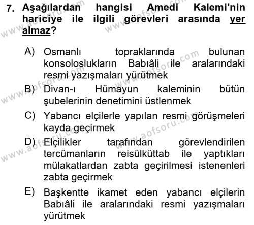 Osmanlı Diplomasisi Dersi 2022 - 2023 Yılı (Vize) Ara Sınavı 7. Soru