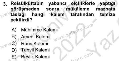 Osmanlı Diplomasisi Dersi 2022 - 2023 Yılı Yaz Okulu Sınavı 3. Soru