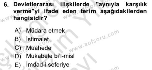 Osmanlı Diplomasisi Dersi 2022 - 2023 Yılı Yaz Okulu Sınavı 6. Soru