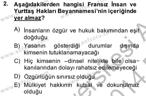 Türkiye´de Demokrasi Ve Parlemento Tarihi Dersi 2013 - 2014 Yılı (Final) Dönem Sonu Sınavı 2. Soru