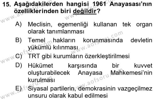 Türkiye´de Demokrasi Ve Parlemento Tarihi Dersi 2015 - 2016 Yılı (Final) Dönem Sonu Sınavı 15. Soru