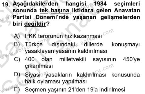 Türkiye´de Demokrasi Ve Parlemento Tarihi Dersi 2016 - 2017 Yılı (Final) Dönem Sonu Sınavı 19. Soru