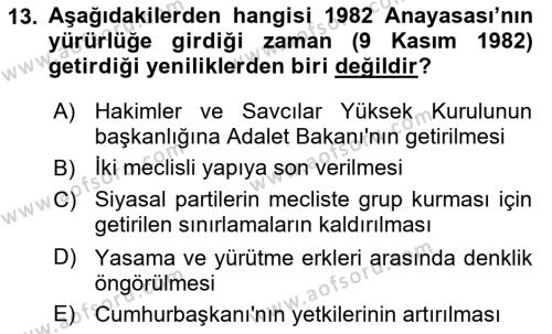 Türkiye´de Demokrasi Ve Parlemento Tarihi Dersi 2018 - 2019 Yılı 3 Ders Sınavı 13. Soru