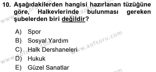 Türkiye´de Demokrasi Ve Parlemento Tarihi Dersi 2021 - 2022 Yılı Yaz Okulu Sınavı 10. Soru