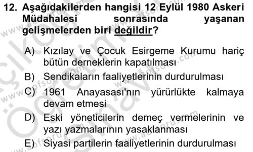 Türkiye´de Demokrasi Ve Parlemento Tarihi Dersi 2021 - 2022 Yılı Yaz Okulu Sınavı 12. Soru