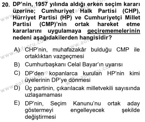 Türkiye´de Demokrasi Ve Parlemento Tarihi Dersi 2021 - 2022 Yılı Yaz Okulu Sınavı 20. Soru