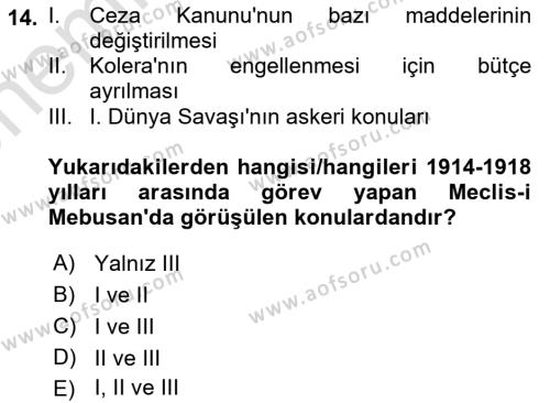 Türkiye´de Demokrasi Ve Parlemento Tarihi Dersi 2023 - 2024 Yılı (Vize) Ara Sınavı 14. Soru