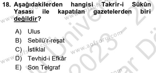 Türkiye´de Demokrasi Ve Parlemento Tarihi Dersi 2023 - 2024 Yılı (Vize) Ara Sınavı 18. Soru