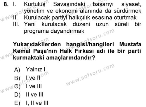 Türkiye´de Demokrasi Ve Parlemento Tarihi Dersi 2023 - 2024 Yılı (Vize) Ara Sınavı 8. Soru