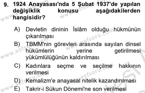 Türkiye´de Demokrasi Ve Parlemento Tarihi Dersi 2023 - 2024 Yılı (Vize) Ara Sınavı 9. Soru