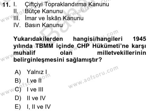 Türkiye´de Demokrasi Ve Parlemento Tarihi Dersi 2023 - 2024 Yılı (Final) Dönem Sonu Sınavı 11. Soru