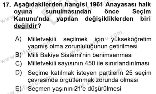 Türkiye´de Demokrasi Ve Parlemento Tarihi Dersi 2023 - 2024 Yılı (Final) Dönem Sonu Sınavı 17. Soru