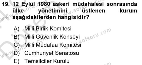 Türkiye´de Demokrasi Ve Parlemento Tarihi Dersi 2023 - 2024 Yılı (Final) Dönem Sonu Sınavı 19. Soru