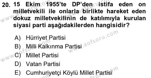 Türkiye´de Demokrasi Ve Parlemento Tarihi Dersi 2023 - 2024 Yılı (Final) Dönem Sonu Sınavı 20. Soru