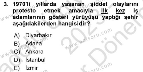 Türkiye´de Demokrasi Ve Parlemento Tarihi Dersi 2023 - 2024 Yılı (Final) Dönem Sonu Sınavı 3. Soru