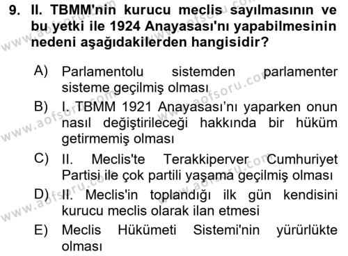 Türkiye´de Demokrasi Ve Parlemento Tarihi Dersi 2023 - 2024 Yılı (Final) Dönem Sonu Sınavı 9. Soru