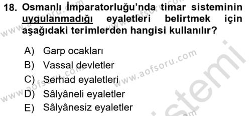 Türk Askeri Teşkilat Tarihi Dersi 2022 - 2023 Yılı (Vize) Ara Sınavı 18. Soru