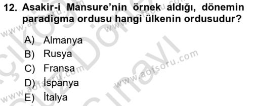 Türk Askeri Teşkilat Tarihi Dersi 2022 - 2023 Yılı (Final) Dönem Sonu Sınavı 12. Soru