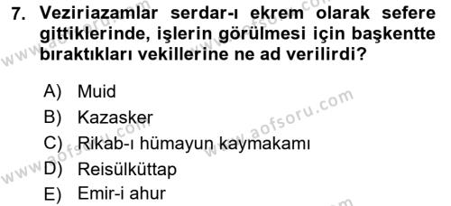 Türk Askeri Teşkilat Tarihi Dersi 2022 - 2023 Yılı (Final) Dönem Sonu Sınavı 7. Soru