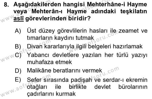 Türk Askeri Teşkilat Tarihi Dersi 2022 - 2023 Yılı (Final) Dönem Sonu Sınavı 8. Soru