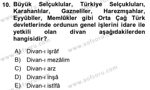 Türk Askeri Teşkilat Tarihi Dersi 2023 - 2024 Yılı (Vize) Ara Sınavı 10. Soru