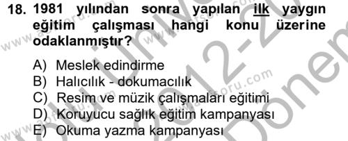 Türk Eğitim Tarihi Dersi 2012 - 2013 Yılı (Final) Dönem Sonu Sınavı 18. Soru