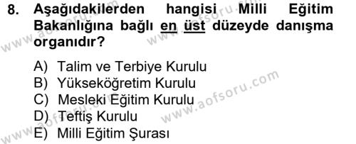 Türk Eğitim Tarihi Dersi 2012 - 2013 Yılı (Final) Dönem Sonu Sınavı 8. Soru