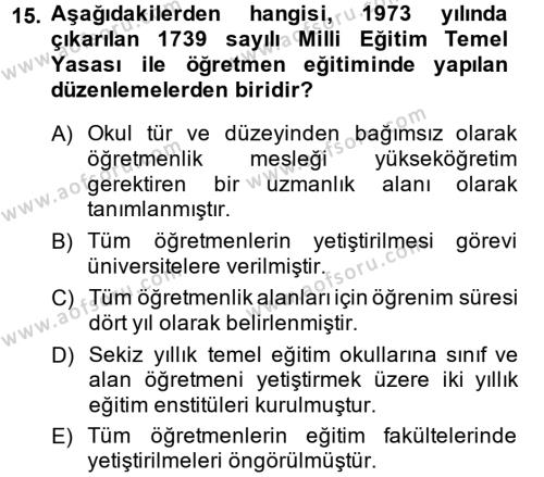 Türk Eğitim Tarihi Dersi 2013 - 2014 Yılı (Vize) Ara Sınavı 15. Soru