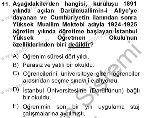 Türk Eğitim Tarihi Dersi 2013 - 2014 Yılı (Final) Dönem Sonu Sınavı 11. Soru