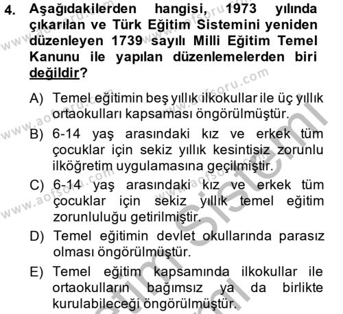 Türk Eğitim Tarihi Dersi 2013 - 2014 Yılı (Final) Dönem Sonu Sınavı 4. Soru