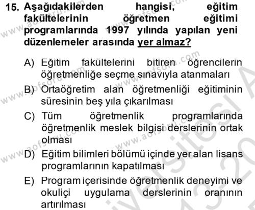Türk Eğitim Tarihi Dersi 2013 - 2014 Yılı Tek Ders Sınavı 15. Soru