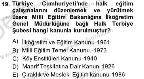 Türk Eğitim Tarihi Dersi 2013 - 2014 Yılı Tek Ders Sınavı 19. Soru