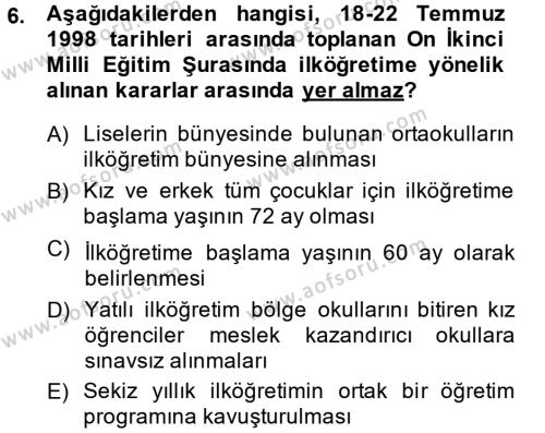 Türk Eğitim Tarihi Dersi 2013 - 2014 Yılı Tek Ders Sınavı 6. Soru