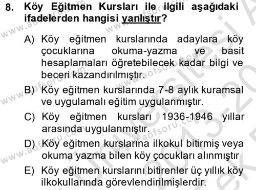 Türk Eğitim Tarihi Dersi 2013 - 2014 Yılı Tek Ders Sınavı 8. Soru