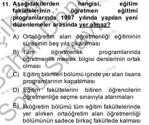 Türk Eğitim Tarihi Dersi 2014 - 2015 Yılı (Final) Dönem Sonu Sınavı 11. Soru