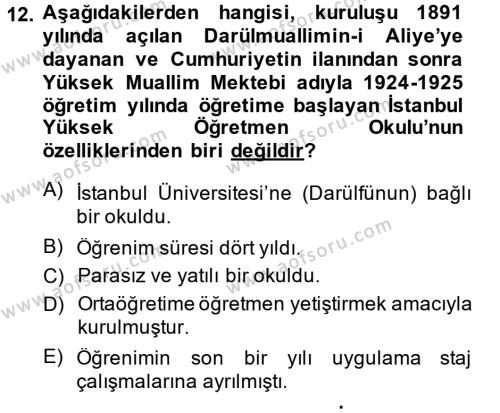 Türk Eğitim Tarihi Dersi 2014 - 2015 Yılı (Final) Dönem Sonu Sınavı 12. Soru